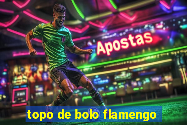 topo de bolo flamengo